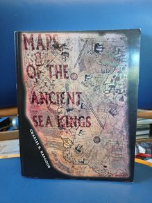 Maps of the Ancient Sea Kings - Charles Hapgood