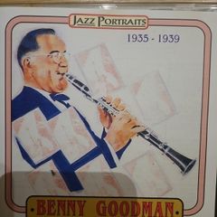 Benny Goodman and His Orchestra. 1935-1939.