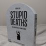 Stupid Deaths The Frightfully Funny Family Board Game Image 6