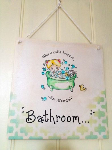 Cute Bathroom Sign - Handmade