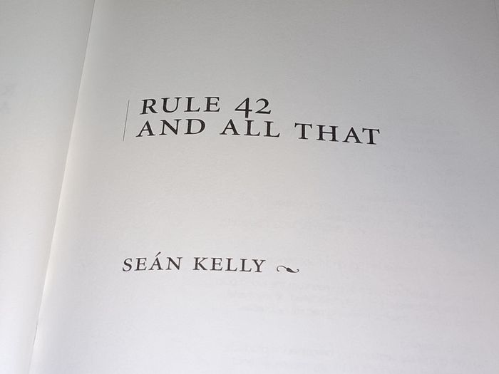 Special Postal Offer Rule 42 & all that Sean Kelly The Autobiography