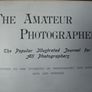 SALE!  THE AMATEUR PHOTOGRAPHER - 1903 - The Popular Illustrated Journal for All Photographers - Volume XXXVIII - July to December 1903 Image 2