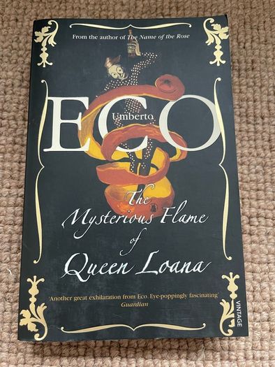The Mysterious Flame of Queen Loana (Umberto Eco)