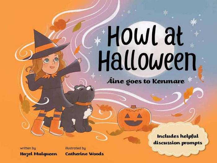 'Howl at Halloween - Aine goes to Kenmare' Book by Hazel Mulqueen