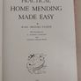 1946 Vintage Hardback Book - Practical Home Mending Made Easy (Odhams Press) Image 7