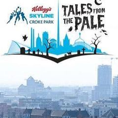 Tales from the Pale on Croke Park's Skyline 2 Tickets