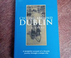 Cycling Around Dublin - Jim Brady