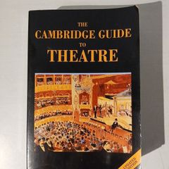 The Cambridge Guide to Theatre edited by Martin Banham