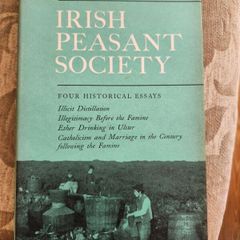 Irish Peasant Society.  By K. H. Connell. RARE First Edition Hardback With Dustjacket In Good Condition.