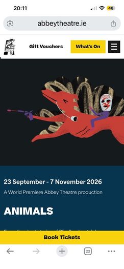 ANIMALS Abbey Stage production 2x tickets
