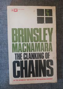 Brinsley Macnamara / The Clanking of Chains/ Anvil books/1965