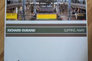 Richard Durand - slipping away