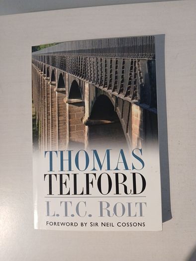 Thomas Telford by L.T.C. Rolt