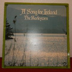 The Barleycorn Song For Ireland Irish Pressing 1987 Lp