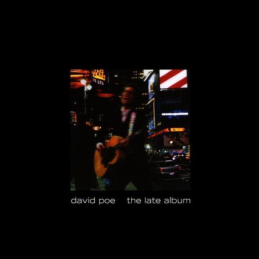 david poe - the late album  CD