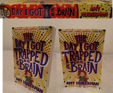 The Day I Got Trapped in My Brain by Amy Huberman