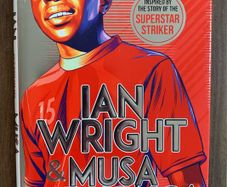 Football Book - Striking Out - Ian Wright & Musa Okwonga