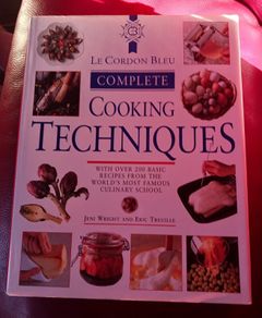 Le Cordan Bleu /Complete Cooking Techniques/ 1996
