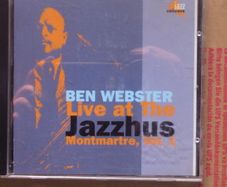 Ben Webster - Live at the Jazzhus, Montmarte, Vol. 1 CD