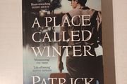 A Place Called Winter by Patrick Gale