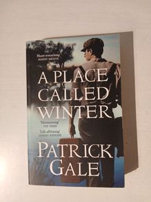 A Place Called Winter by Patrick Gale