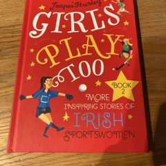Girls play too by Jacqui Hurley