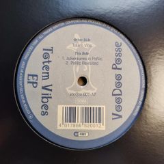 Voodoo Possee - Totem Vibes EP - Adventures In PaNic - VooDoo Records - Hard 90s Trance