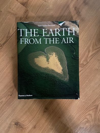 The Earth from the Air Hardback Book
