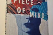 A Little Piece of Mind - Giles Paley Phillips - Modern Fiction Novel