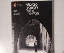 Within The Walls by Giorgio Bassani