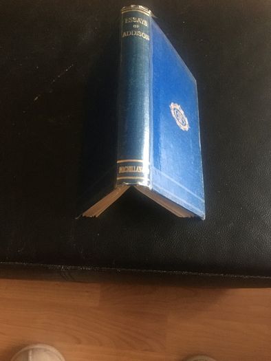 Essays of Joseph Addison - chosen and edited by John Richard Green