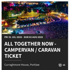 All Together Now 2026 Campervan/Caravan camping ticket