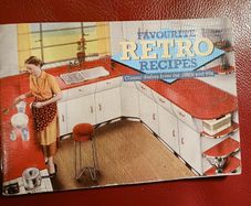 Favourite Retro Recipes/ From the 1950s& 1960s