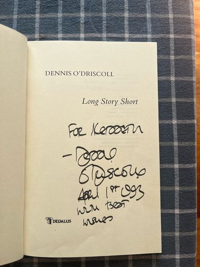 Dennis O'Driscoll First Edition 1993 (Signed)