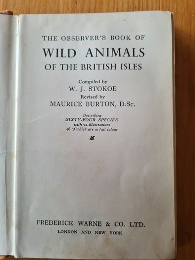 Observer's Book Of Wild Animals Of The British Isles.  Compiled By  W J Stoke.1.