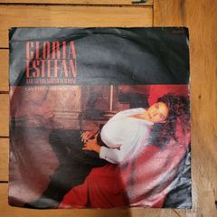 Gloria Estefan And Miami Sound Machine Cant Stay Away From You 7 inch vinyl single
