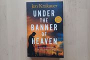 Under the Banner of Heaven by Jon Krakauer (True Crime Murder Mystery Paperback 2022)