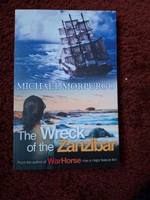 The Wreck of the Zanzibar by Michael Morpurgo