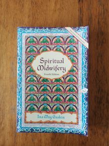 Ina May Gaskin Spiritual Midwifery
