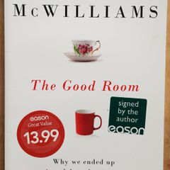 The Good Room: Why We Ended Up In A Debtor's Prison And How We Can Break Free by David McWilliams (signed)