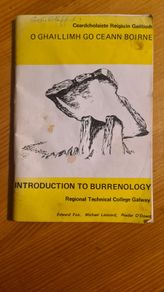 O Ghaillimh Go Ceann Boirne. An Introduction To Burrenology. Regional Technical College Galway.
