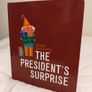 The President's surprise by Peter Donnelly Hardback board book Image 3
