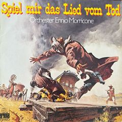 Ennio Morricone  - Once Upon a Time in the West. German 1st pressing. Exceptional condition.