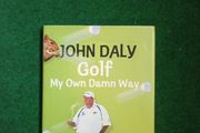 John Daly GOLF my own Damn Way