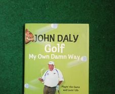 John Daly GOLF my own Damn Way