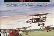 Casualties of the German Air Service 1914-1920: As Complete List - Alphabetically and Chronologically