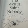 Neil Jordan SIGNED The Well of Saint Nobody 1st Edition 1st Printing / RARE Image 2