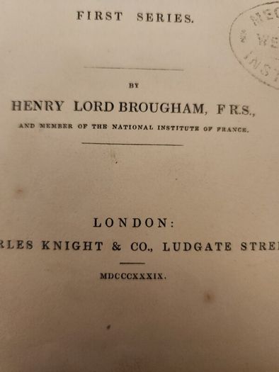 Historical Sketches Of Statesmen Who Flourished In The Time Of George 111. By Henry Lord Brougham. 1839 First Edition  Hardback In Fair Condition.