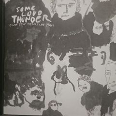 Clap Your Hand Say Yeah - Some Love Thunder.