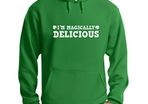 i'm magical delicious funny hoodie for st patricks day parade